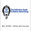 Ben Shaffer - Native Ads Formula