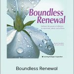 Bernie Saunders with Paul R. Scheele - Boundless Renewal