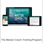 Blaine Bartlett - The Master Coach Training Program