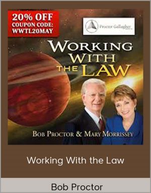 Bob Proctor - Working With The Law