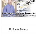 Brad Sugars - Business Secrets