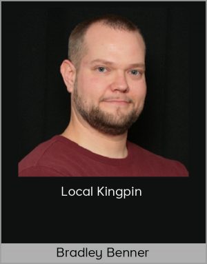 Bradley Benner - Local Kingpin