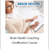 Brain Health Coaching Certification Course