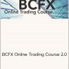 Brandon Carter - BCFX Online Trading Course 2.0