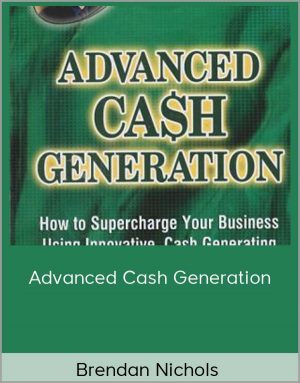 Brendan Nichols - Advanced Cash Generation