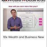 Brendon Burchard - 10x Wealth And Business New