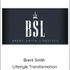 Brent Smith - Lifestyle Transformation