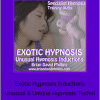 Brian David Phillips - Exotic Hypnosis Inductions: Unusual & Unique Hypnosis Techni