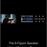 Brian Tracy - The 6-Figure Speaker Virtual Training Course