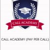 CALL ACADEMY (PAY PER CALL)