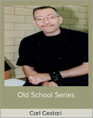 Carl Cestari - Old School Series