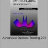 Charles Cottle (The Risk Doctor) - Advanced Options Trading 201