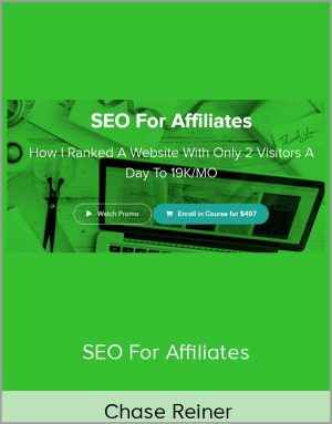 Chase Reiner - SEO For Affiliates