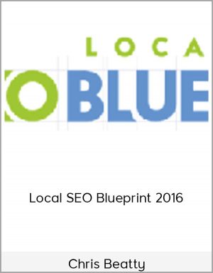 Chris Beatty-Local SEO Blueprint 2016