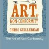 Chris Guillebeau - The Art of Non-Conformity