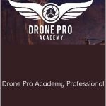 Chris Newman - Drone Pro Academy Professional