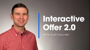 Clay Collins - Interactive Offer 2.0