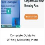 Complete Guide to Writing Marketing Plans - Stone River eLearning