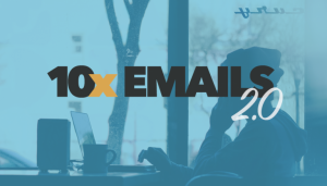 Copy Hackers - 10x Emails 2.0