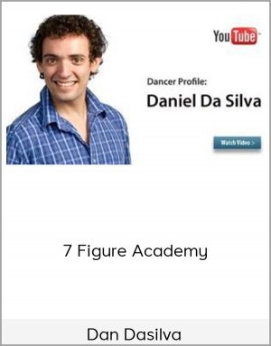 Dan Dasilva - 7 Figure Academy