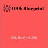 Dan Dasilva - 100K BluePrint 2019