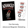 Dan Kennedy - Advanced Magnetic Marketing