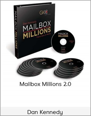 Dan Kennedy - Mailbox Millions 2.0