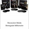 Dan Kennedy - Recession Made Renegade Millionaire