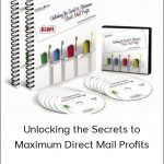 Dan Kennedy - Unlocking The Secrets To Maximum Direct Mail Profits