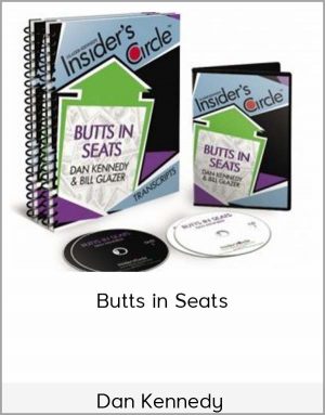 Dan Kennedy - Butts in Seats