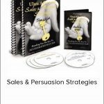 Dan Kennedy - Sales & Persuasion Strategies