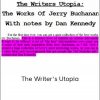 Dan Kennedy - The Writer's Utopia