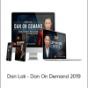 Dan Lok - Dan On Demand 2019