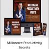 Dan Lok - Millionaire Productivity Secrets