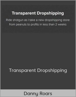 Danny Roars - Transparent Dropshipping