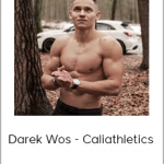 Darek Wos - Caliathletics