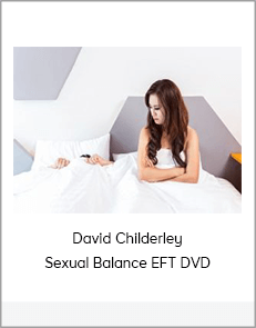 David Childerley - Sexual Balance EFT DVD