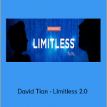 David Tian - Limitless 2.0