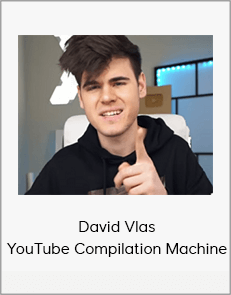 David Vlas - YouTube Compilation Machine