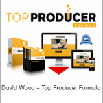 David Wood – Top Producer Formula