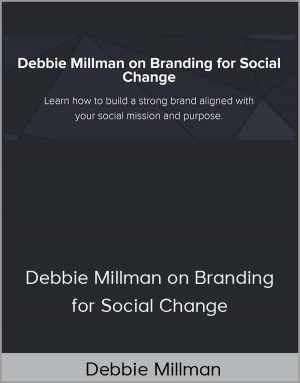 Debbie Millman - Debbie Millman On Branding For Social Change