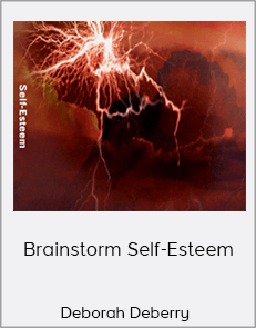 Deborah Deberry - Brainstorm Self-Esteem