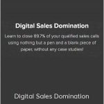 Digital Sales Domination - Todd Schuchart