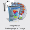 Doug O'Brian - The Language of Change