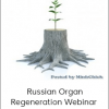 Dr. Houston Vetter - Russian Organ Regeneration Webinar