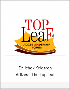 Ichak Kalderon Adizes - The TopLeaf