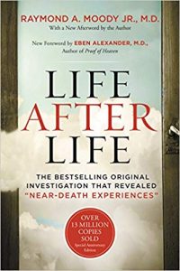 Dr. Raymond A. Moody - Life After Life