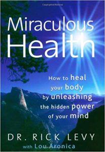 Dr. Rick Levy - Miraculous Health