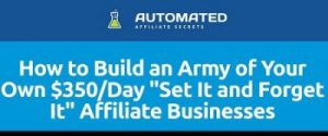 Duston McGroarty - Automated Affiliate Secrets 350 Day