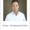 El Topo - The Sexual Life Online